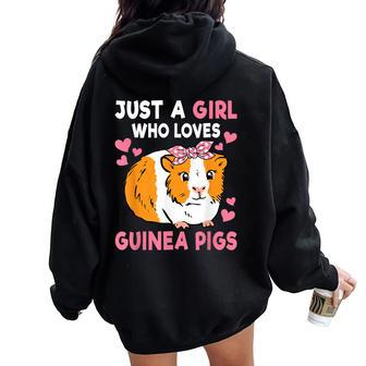 Just A Girl Who Loves Guinea Pigs Cute Guinea Pig Lover Women Oversized Hoodie Back Print - Seseable
