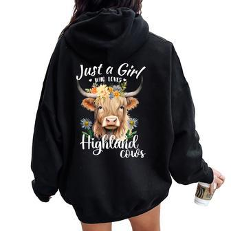Just A Girl Who Loves Highland Cows Scottish Highland Cows Women Oversized Hoodie Back Print - Seseable