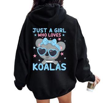 Just A Girl Who Loves Koalas Bear Koala Women Oversized Hoodie Back Print - Thegiftio UK