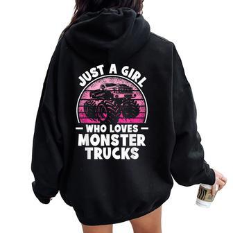 Just A Girl Who Loves Monster Trucks Monster Truck Women Oversized Hoodie Back Print - Monsterry