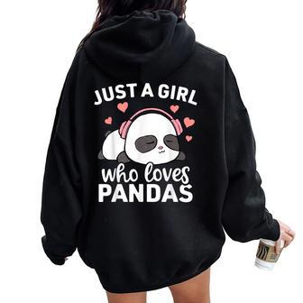 Just A Girl Who Loves Pandas Cute Kawaii Panda Girls Women Oversized Hoodie Back Print | Mazezy