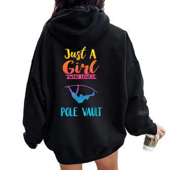 Just A Girl Who Loves Pole Vault Pole Vault Women Oversized Hoodie Back Print - Monsterry CA