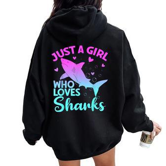 Just A Girl Who Loves Sharks Cute Shark Girl Lover Ocean Women Oversized Hoodie Back Print - Seseable
