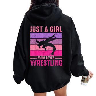 Just A Girl Who Loves Wrestling Girl Wrestle Outfit Wrestler Women Oversized Hoodie Back Print | Seseable UK