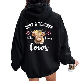 Just A Teacher Who Loves Cows Cute Highland Cow Women Oversized Hoodie Back Print - Seseable