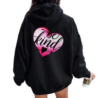 Be Kind Hearted Women Oversized Hoodie Back Print - Monsterry