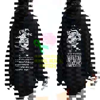 Be Kind To Your Mind Mental Health Matters Mind Therapist Women Oversized Hoodie Back Print - Thegiftio UK