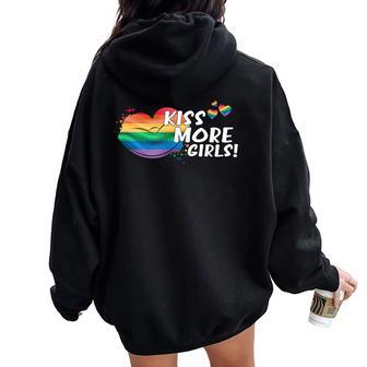 Kiss More Girls Lgbt Lgbtq Pride Awareness Lesbian Women Women Oversized Hoodie Back Print - Monsterry