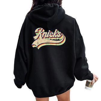 Knicks Name Vintage Retro Boy Girl Women Oversized Hoodie Back Print - Seseable