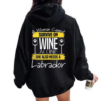 Labrador Dog Lab Lover Dog & Wine Saying Pun Quote Women Oversized Hoodie Back Print - Monsterry CA