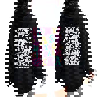 In My Last Day 5Th Grade Era Smile Face Last Day Of School Women Oversized Hoodie Back Print | Mazezy