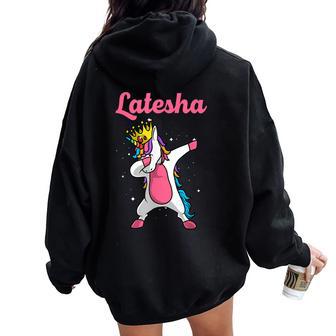 Latesha Name Personalized Birthday Dabbing Unicorn Queen Women Oversized Hoodie Back Print - Monsterry