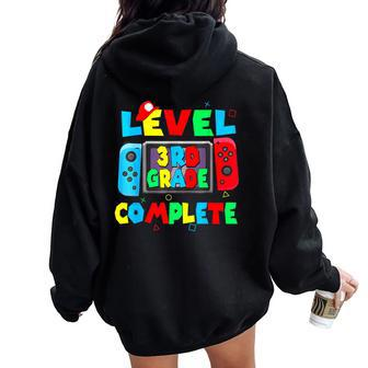 Level 3Rd Grade Complete Last Day Of School Video Game Women Oversized Hoodie Back Print - Monsterry CA