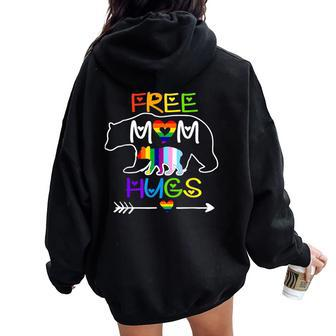 Lgbtq Pride Mama Bear Free Mom Hugs Pride Rainbow Women Oversized Hoodie Back Print - Seseable