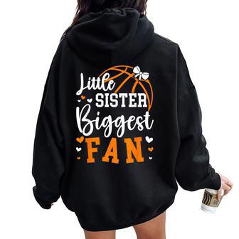 Little Sister Basketball Sister Of A Basketball Player Women Oversized Hoodie Back Print - Monsterry AU