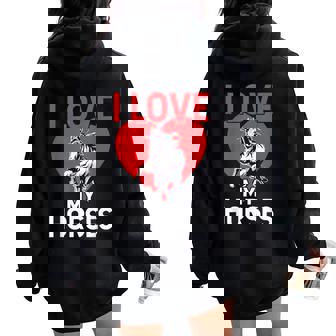 I Love My Horses Rider Horse Lover Riding Equestrian Women Oversized Hoodie Back Print - Thegiftio UK