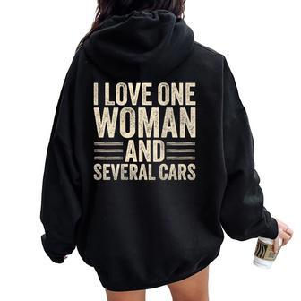 I Love One Woman And Several Cars Mechanic Car Lover Husband Women Oversized Hoodie Back Print - Thegiftio UK