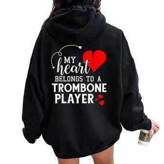 I Love My Trombone Player Husband Wife Valentines Women Oversized Hoodie Back Print - Monsterry UK