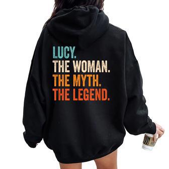 Lucy The Woman The Myth The Legend First Name Lucy Women Oversized Hoodie Back Print - Seseable