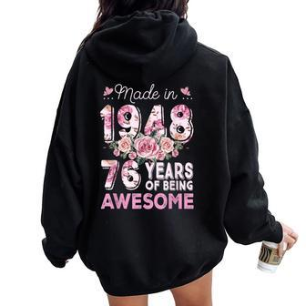 Made In 1948 Floral 76Th Birthday 76 Year Old Women Oversized Hoodie Back Print - Thegiftio UK