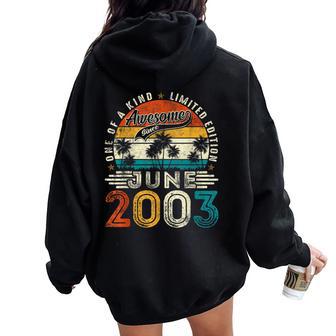 Made In June 2003 21St Birthday 21 Years Old Women Oversized Hoodie Back Print - Thegiftio