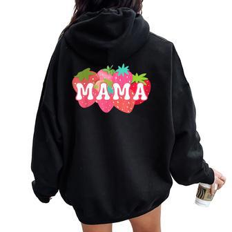 Mama Of The Berry First Birthday Strawberry Matching Couple Women Oversized Hoodie Back Print - Monsterry