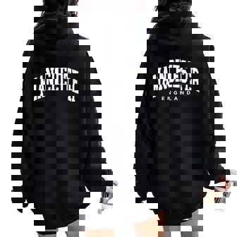 Manchester England Uk Varsity Style Travel Trip Group Women Oversized Hoodie Back Print - Thegiftio