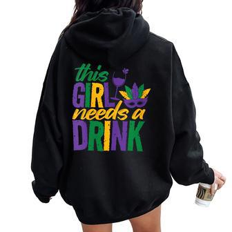 Mardi Gras 2024 This Girl Needs A Drink Vintage Women Oversized Hoodie Back Print | Mazezy UK