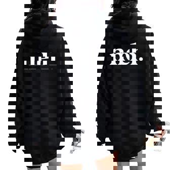 Meh Sarcastic Meme Whatever Saying Women Oversized Hoodie Back Print - Thegiftio