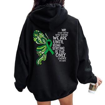 Mental Health Being Strong Only Choice Awareness Girls Women Oversized Hoodie Back Print - Seseable