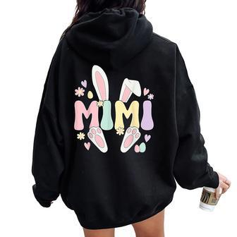 Mimi Grandmother Easter Bunny Mimi Grandma Easter Day Women Oversized Hoodie Back Print - Monsterry