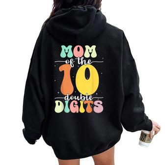 Mom Of The Birthday Girl Boy Double Digits 10Th Birthday Women Oversized Hoodie Back Print - Seseable