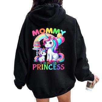 Mommy Of The Birthday Princess Unicorn Mom Women Oversized Hoodie Back Print - Seseable