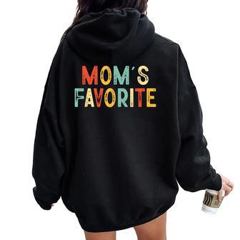 Moms Favorite Mom's Favorite Mother's Day Women Oversized Hoodie Back Print - Seseable