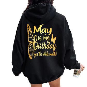 Month May Birthday For May Is My Birthday For Girl Women Oversized Hoodie Back Print - Seseable