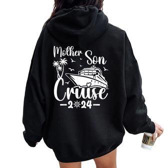 Mother Son Cruise 2024 Family Mom Son Matching Vacation Trip Women Oversized Hoodie Back Print - Seseable