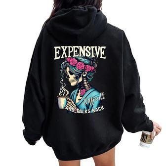 Expensive Difficult And Talks BackOn Back Mom Women Oversized Hoodie Back Print - Monsterry CA