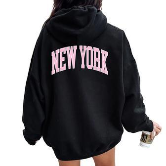 New York Souvenir Pink Retro Preppy Throwback Classic Womens Women Oversized Hoodie Back Print - Seseable
