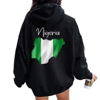Nigeria Flag Nigerian Flag Nigeria For Girls Women Oversized Hoodie Back Print - Thegiftio UK