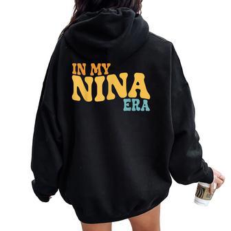 In My Nina Era Groovy Tie Dye Women Oversized Hoodie Back Print - Monsterry DE