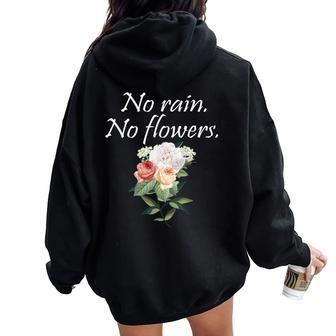 No Rain No Flowers Minimalism Lover Floral Gardening Women Oversized Hoodie Back Print - Monsterry DE