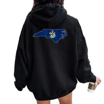 North Carolina State Map Maine Me Flag Roots Women Women Oversized Hoodie Back Print - Monsterry AU