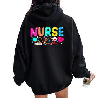 Nurse's Day Nurse Life Happy National Nurses Week 2024 Women Women Oversized Hoodie Back Print | Mazezy
