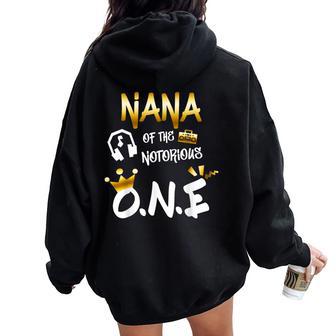 Old School Hip Hop Nana Of The Notorious One Women Oversized Hoodie Back Print - Monsterry UK