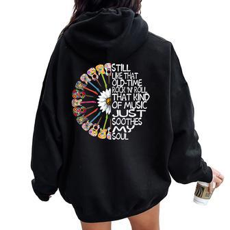 Still Like That Old Time Rock N Roll Guitar Sunflower Hippie Women Oversized Hoodie Back Print - Monsterry AU