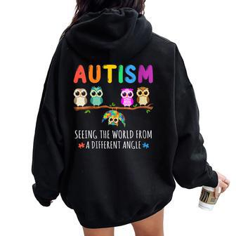 Owl Autism Seeing The World From Different Angle Autistic Women Oversized Hoodie Back Print - Thegiftio UK