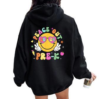 Peace Out Pre-K Cute Groovy Last Day Of Pre-K Women Oversized Hoodie Back Print - Monsterry
