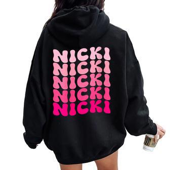 Personalized Name Nicki I Love Nicki Pink Vintage Women Oversized Hoodie Back Print - Monsterry