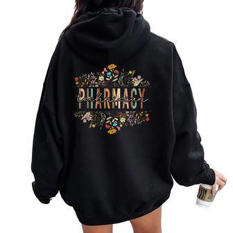Pharmacy Tech Technician Pharmacist Student Flower Floral Women Oversized Hoodie Back Print - Thegiftio UK