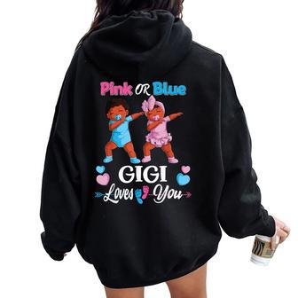 Pink Or Blue Gigi Loves You Black Baby Gender Reveal Party Women Oversized Hoodie Back Print - Thegiftio UK